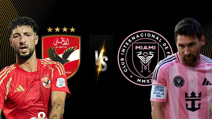 Al Ahly vs Inter Miami